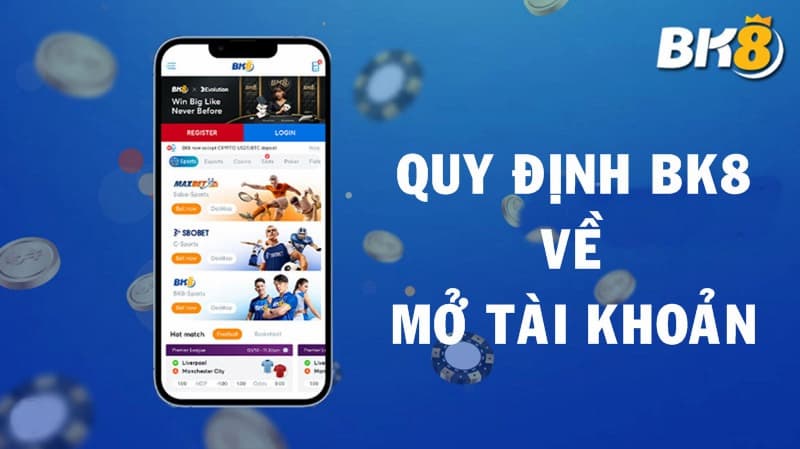 đăng ký BK8 Điều kiện trong quá trình người chơi đăng ký thành viên BK8